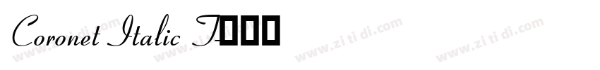 Coronet Italic T字体转换
